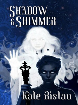 cover image of Shadow and Shimmer